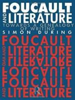 Foucault and literature : towards a genealogy of writing /