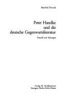Peter Handke und die deutsche Gegenwartsliteratur : Narziss auf Abwegen /