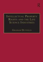 Intellectual property rights and the life science industries : a twentieth century history /