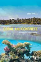Coral and concrete : remembering Kwajalein Atoll between Japan, America, and the Marshall Islands /