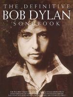 The definitive Bob Dylan songbook.