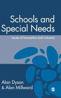 Schools and special needs : issues of innovation and inclusion /