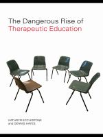 The dangerous rise of therapeutic education
