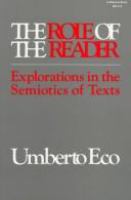 The role of the reader : explorations in the semiotics of texts /