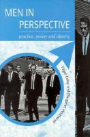 Men in perspective : practice, power, and identity /
