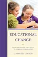 Educational change from traditional education to learning communities /