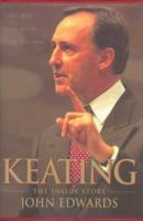 Keating : the inside story /