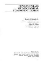 Fundamentals of mechanical component design /