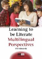 Learning to be literate : multilingual perspectives /