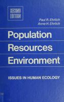Population resources environment : issues in human ecology /
