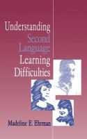 Understanding second language learning difficulties /