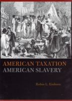 American taxation, American slavery /