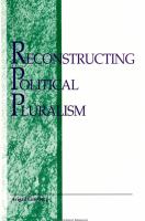 Reconstructing political pluralism /