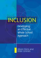 Inclusion : developing an effective whole school approach /