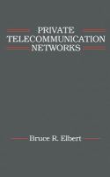 Private telecommunication networks /