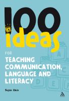 100 ideas for teaching communication, language and literacy /