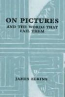 On pictures and the words that fail them /