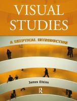 Visual studies : a skeptical introduction /