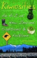 Kiwiosities : New Zealand traditions & folklore /