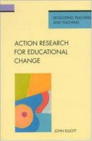 Action research for educational change /