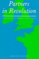 Partners in revolution : the United Irishmen and France /