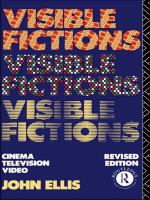 Visible fictions : cinema, television, video /