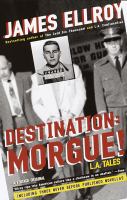Destination: Morgue! : L.A. Tales /