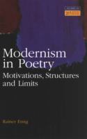 Modernism in poetry : motivation, structures, and limits /