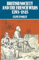 British society and the French wars 1793-1815 /