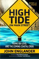 High tide on main street : rising sea level and the coming coastal crisis /