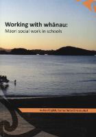 Working with whānau : Māori social work in schools /