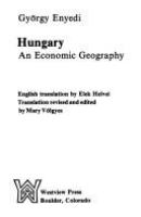 Hungary : an economic geography /