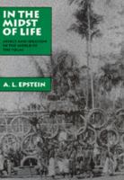 In the midst of life : affect and ideation in the world of the Tolai /