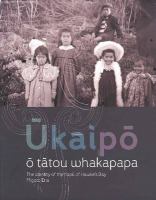 Ūkaipō ō tātou whakapapa : the identity of the hapū of Hawke's Bay /