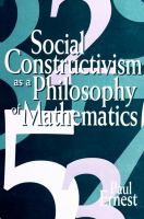 Social constructivism as a philosophy of mathematics /
