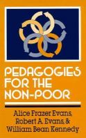 Pedagogies for the non-poor /
