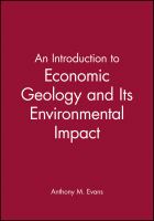 An introduction to economic geology and its environmental impact /