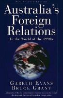 Australia's foreign relations in the world of the 1990s /