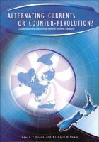 Alternating currents or counter-revolution? : contemporary electricity reform in New Zealand /
