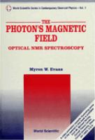 The photon's magnetic field : optical NMR spectroscopy /