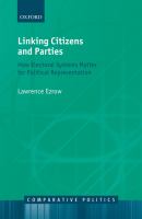 Linking citizens and parties : how electoral systems matter for political representation /