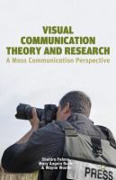 Visual communication theory and research : a mass communication perspective /