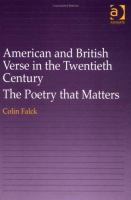 American and British verse in the twentieth century : the poetry that matters /