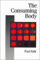 The consuming body /