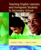 Teaching English learners and immigrant students in secondary school /