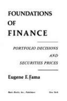 Foundations of finance : portfolio decisions and securities prices /