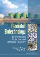 Anaerobic biotechnology : environmental protection and resource recovery /