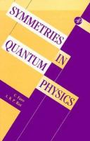 Symmetries in quantum physics /