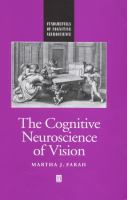 The cognitive neuroscience of vision /