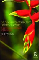 Human rights in the South Pacific : challenges and changes /